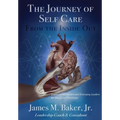 The Journey of Self Care From the Inside Out: Empowering Leaders and Emerging Leaders for Today and Tomorrow