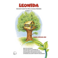Leonida: Racconti didattici per la scuola primaria Classi 1a e 2a