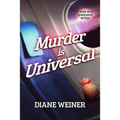 Murder Is Universal: A Susan Wiles Schoolhouse Mystery