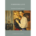 Forbidden Love: A Queer Film Classic