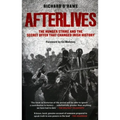 Afterlives: The Hunger Strike and the Secret Offer That Changed Irish History