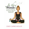 In the Weeds