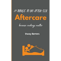 Aftercare: 21 Things to Do After Sex