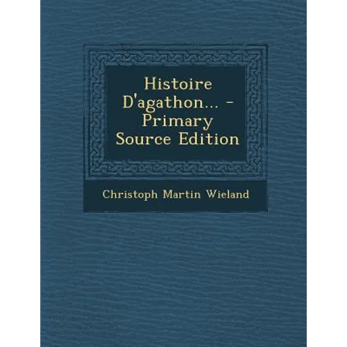 Histoire d'Agathon...