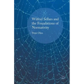 Wilfrid Sellars and the Foundations of Normativity