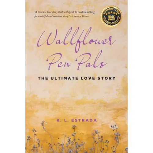 Wallflower Pen Pals: The Ultimate Love Story