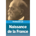 Naissance de la France