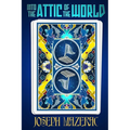 Into the Attic of the World: Captain Kid Is Looking for a Few Brave Recruits