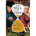 The Price of Time: The Real Story of Interest