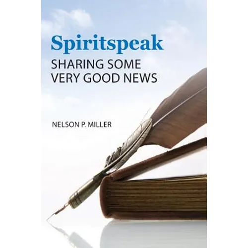 Spiritspeak: Sharing Some Very Good News