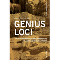 Genius Loci: On Neophenomenology and Hermeneutics of a Multi-Layered Appearance
