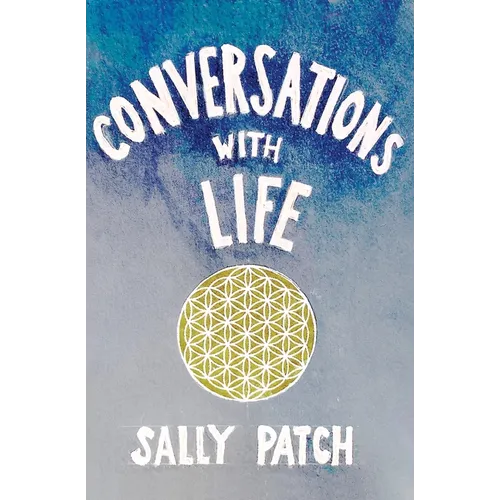 Conversations with Life