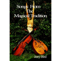 Songs from the Magical Tradition