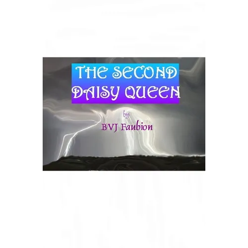The Second Daisy Queen
