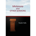 Metanoia and OTHER SERMONS