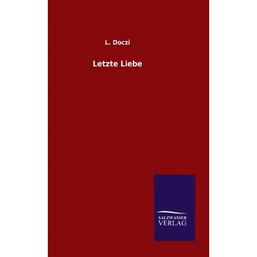 Letzte Liebe