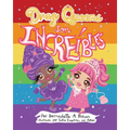 Drag Queens Son Increibles