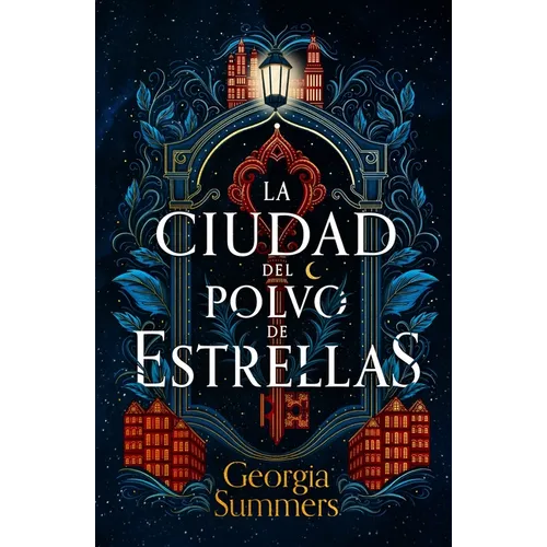 Ciudad de Polvo de Estrellas, La