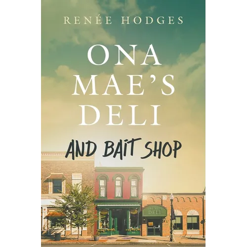 Ona Mae's Deli and Bait Shop