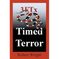 3FTx: Timed Terror