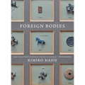 Foreign Bodies: Poems