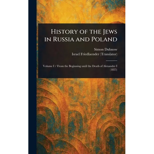 History of the Jews in Russia and Poland
