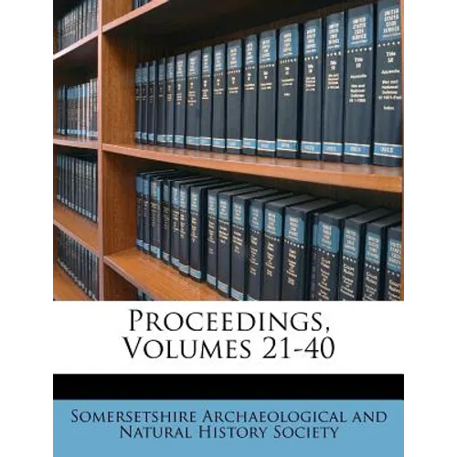 Proceedings, Volumes 21-40