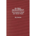 Global Development: Post-Material Values and Social PRAXIS