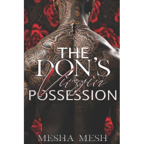 The Don's Virgin Possession