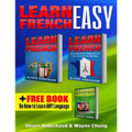 Learn French: 3 Books in 1! A Fast and Easy Guide for Beginners to Learn Conversational French & Short Stories for Beginners PLUS Learn Languages BONU