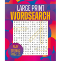 Large Print Wordsearch: Over 250 Easy-To-Read Puzzles