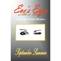Eve's Eyes: Women Have Rights Because...
