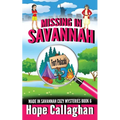 Missing in Savannah: A Made in Savannah Cozy Mystery