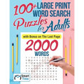 100+ Large Print Word Search Puzzles for Adults: with Bonus on The Last Page