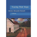 Tracing Their Steps: A Memoir
