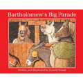 Bartholomew's Big Parade