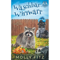 Waschbär-Wirrwarr