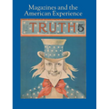 Magazines and the American Experience: Highlights from the Collection of Steven Lomazow, M.D.