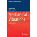 Mechanical Vibrations: An Introduction