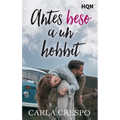 Antes beso a un hobbit