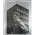 Jack Whitten: The Messenger