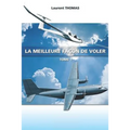 La meilleure façon de voler