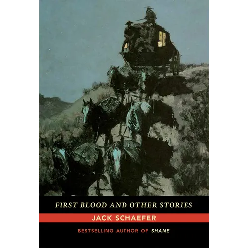 First Blood and Other Stories