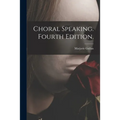 Choral Speaking. Fourth Edition.