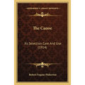 The Canoe: Its Selection Care And Use (1914)