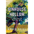 The Ginhouse Hollow
