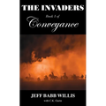 The Invaders: Book One of Conveyance