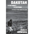 Dakotah: The Return of the Future