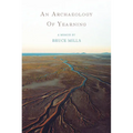 An Archaeology of Yearning