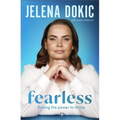 Fearless: Finding the Power to Thrive